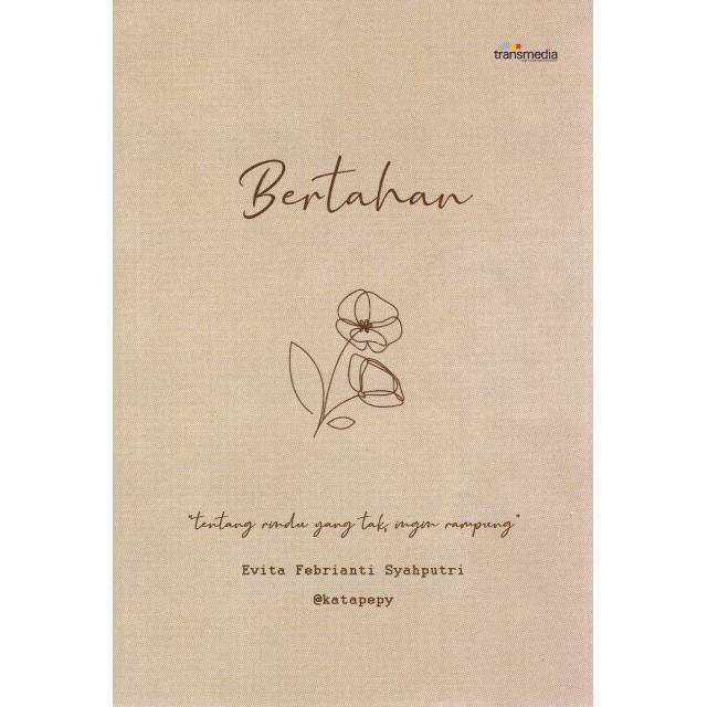 BERTAHAN -EVITA FEBRIANTI