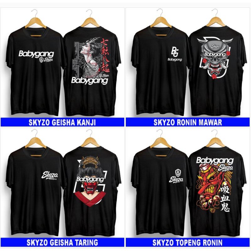 SKYZO GEISHA/SKYZO RONIN/KAOS BABYGANG