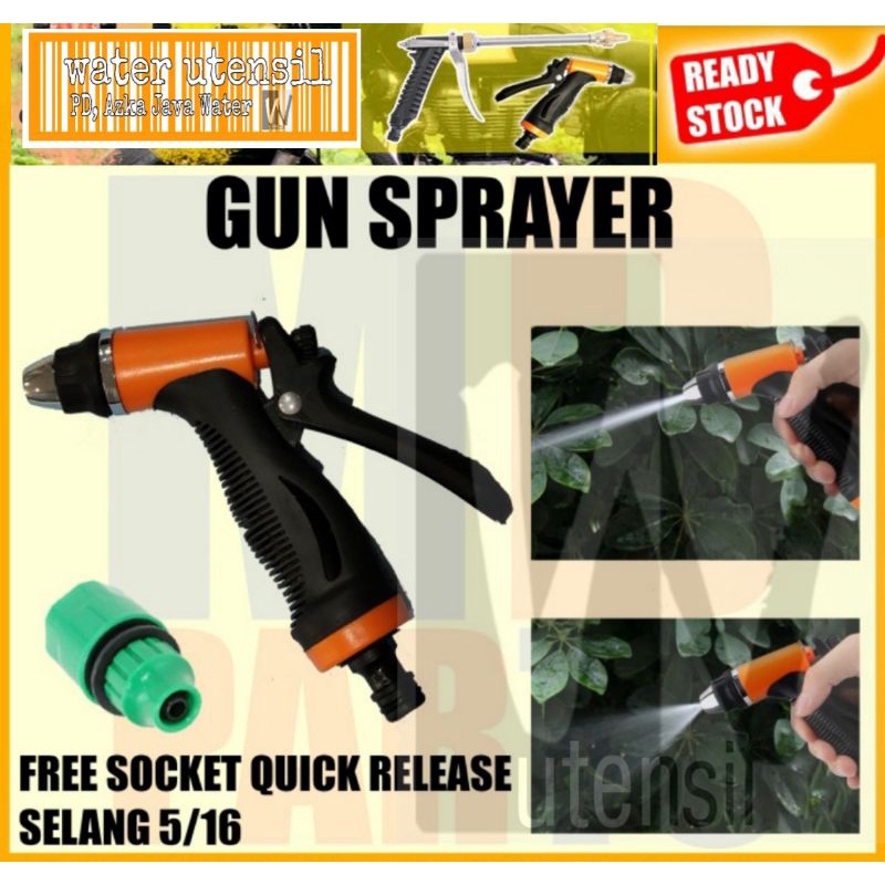 SPRAYER GUN / TEMBAKAN AIR TAMAN / CUCI MOBIL / MOTOR / AC