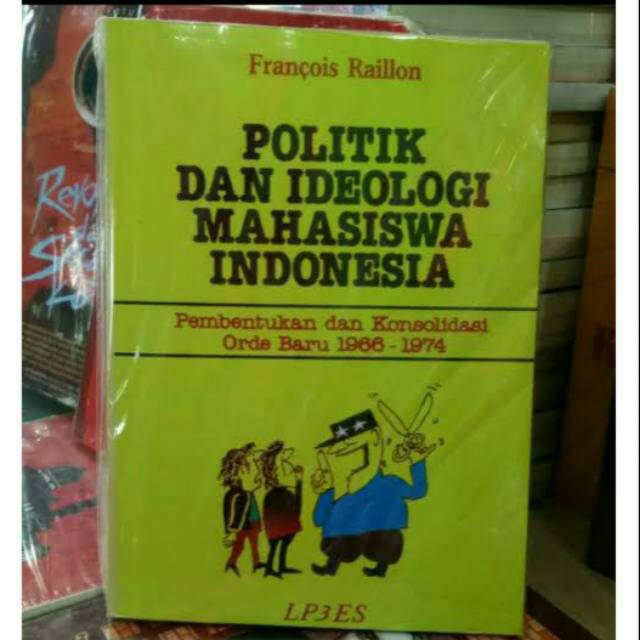 Jual Politik Dan Ideologi Mahasiswa Indonesia Pembenfukan Konsolidasi ...