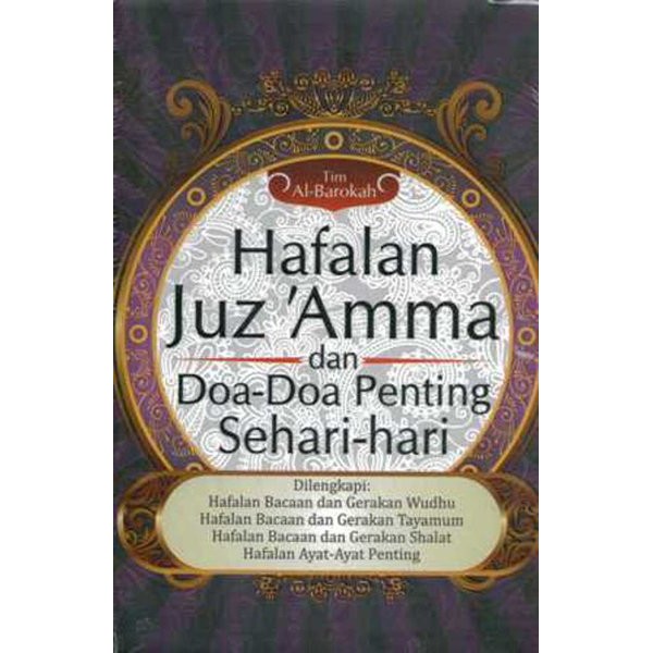 Hafalan Juz Amma Dan Doa - Doa Penting Sehari - Hari