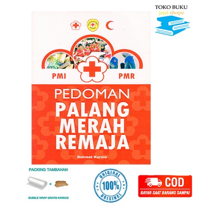 buku pmr Pedoman Palang Merah Remaja - rohmat kurnia