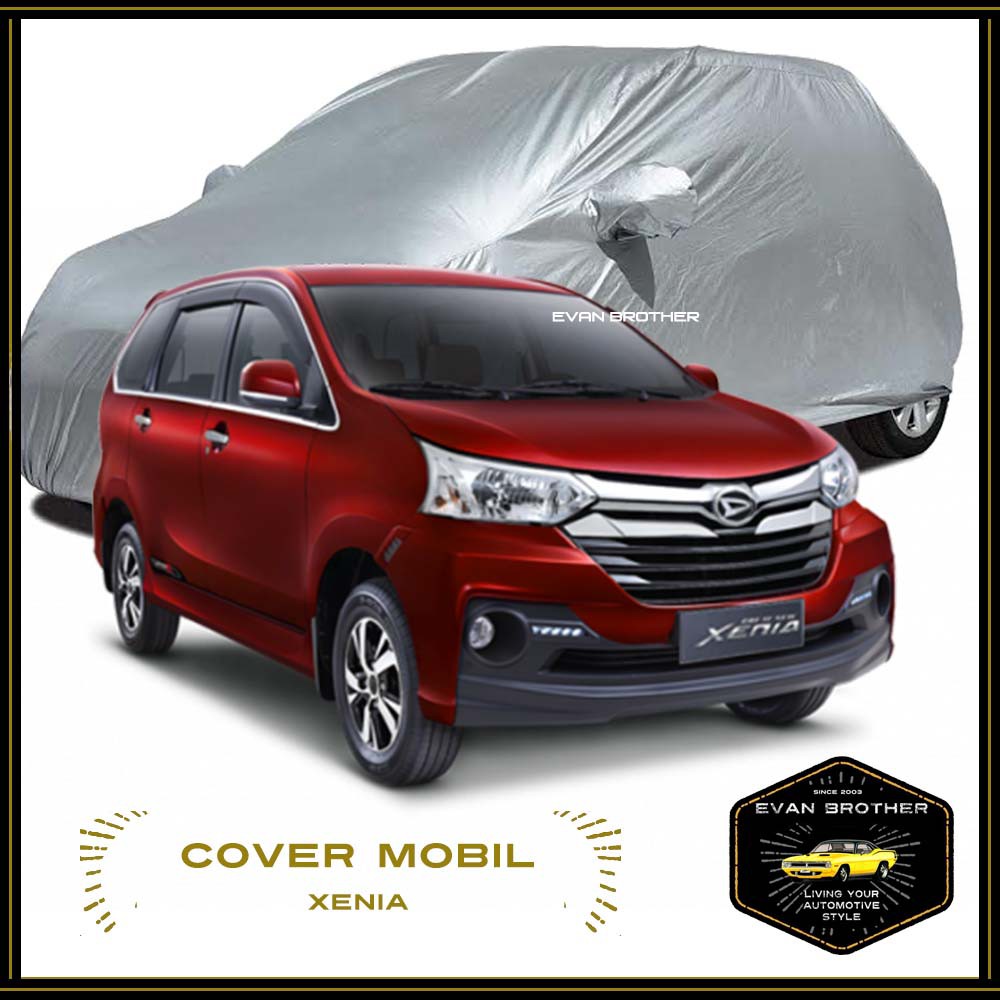 COVER MOBIL XENIA ALL NEW XENIA / SARUNG MOBIL XENIA