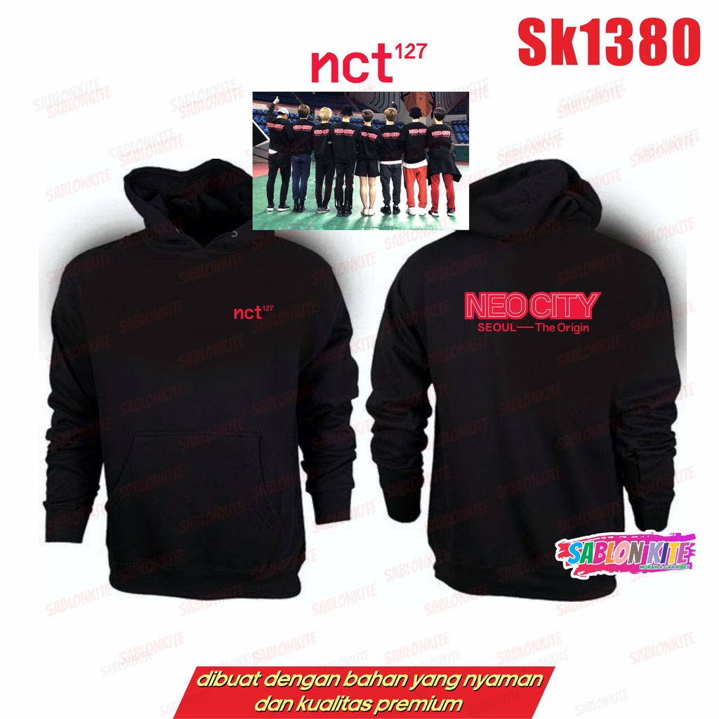 MURAH!!! HOODIE NCT 127 NEO CITY SEOUL SK1380 UNISEX