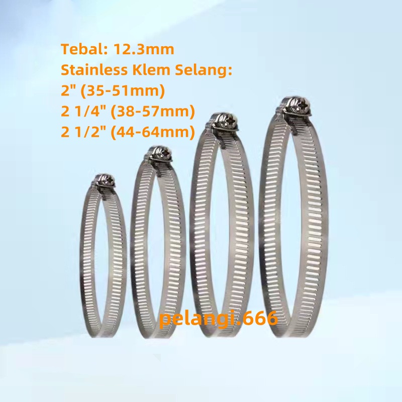 Klem Selang Stainless / Hose Clamp 2&quot;, 2 1/4&quot; , 2 1/2&quot; (Tebal 12.3mm)