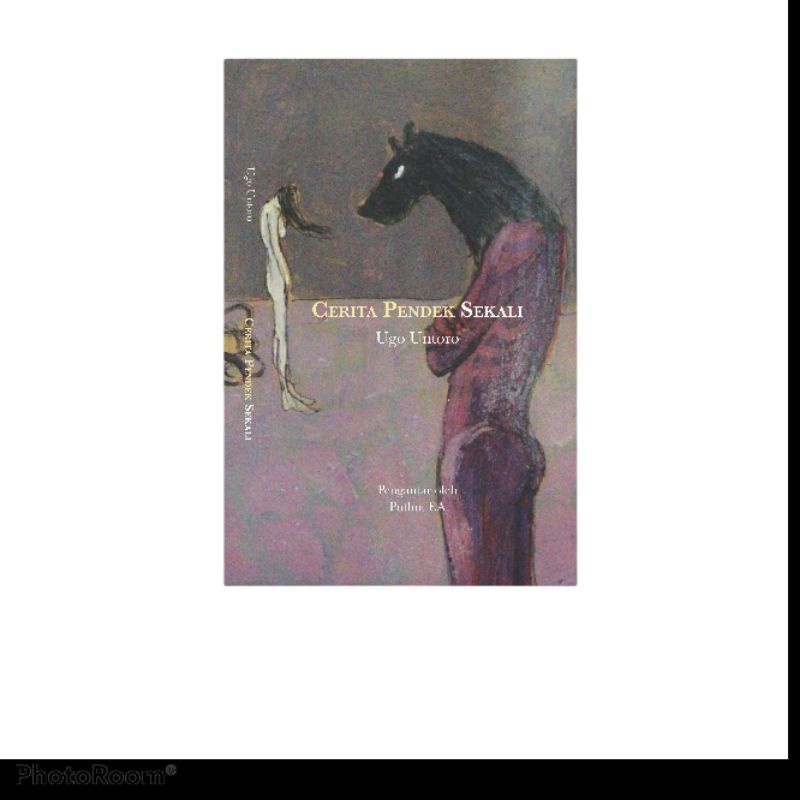 "Cerita Pendek Sekali" Ugo Untoro