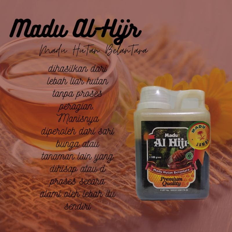 

Madu Al-Hijr Madu Hutan Belantara 500 gram