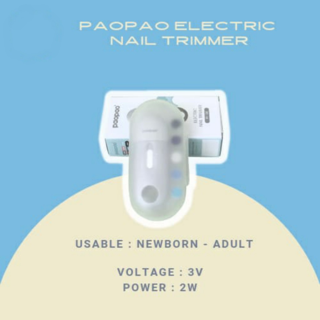 Paopao Electric Nail Trimmer / Nail Polisher / Pemangkas Kuku Bayi / Gunting Kuku / Manicure