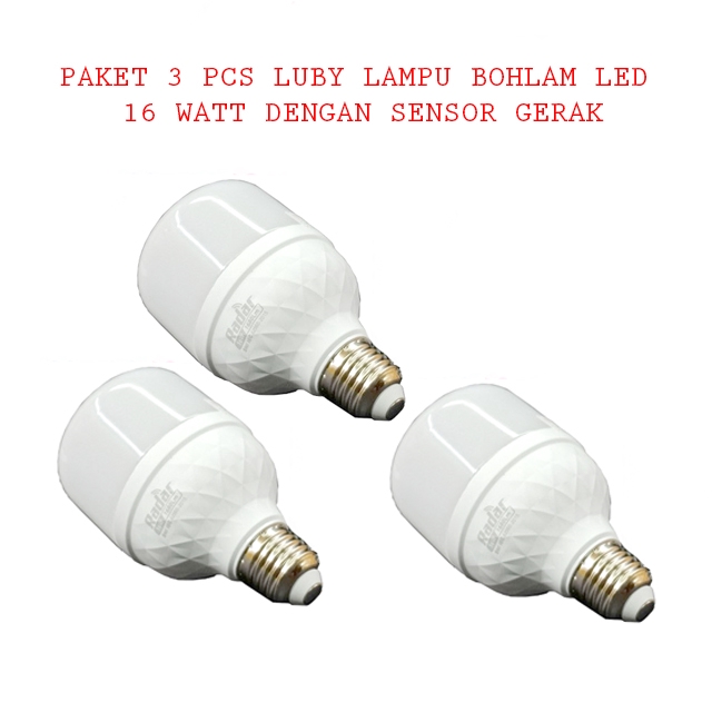 Paket 3 Pcs Luby Bohlam LED 16 Watt Hemat Energi Dengan Sensor Gerak