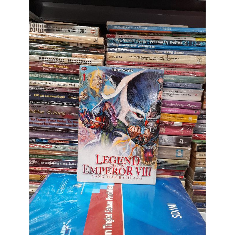 Original Buku Komik Legend Of An Emperor 8 VIII 1 Cang Tian Ba Huang By Tony Wong FULL COLOUR