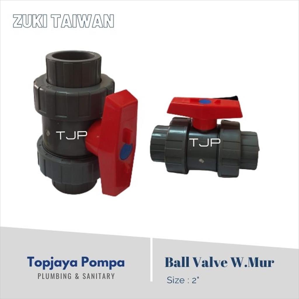 BALL VALVE WATER MUR ZUKI 2&quot;