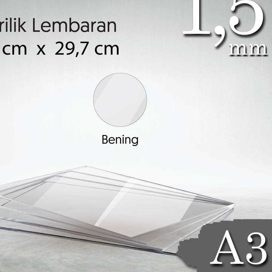 

Trend LEMBARAN ACRYLIC / AKRILIK A3 1.5MM TRANSPARAN GROSIR BERKUALITAS...