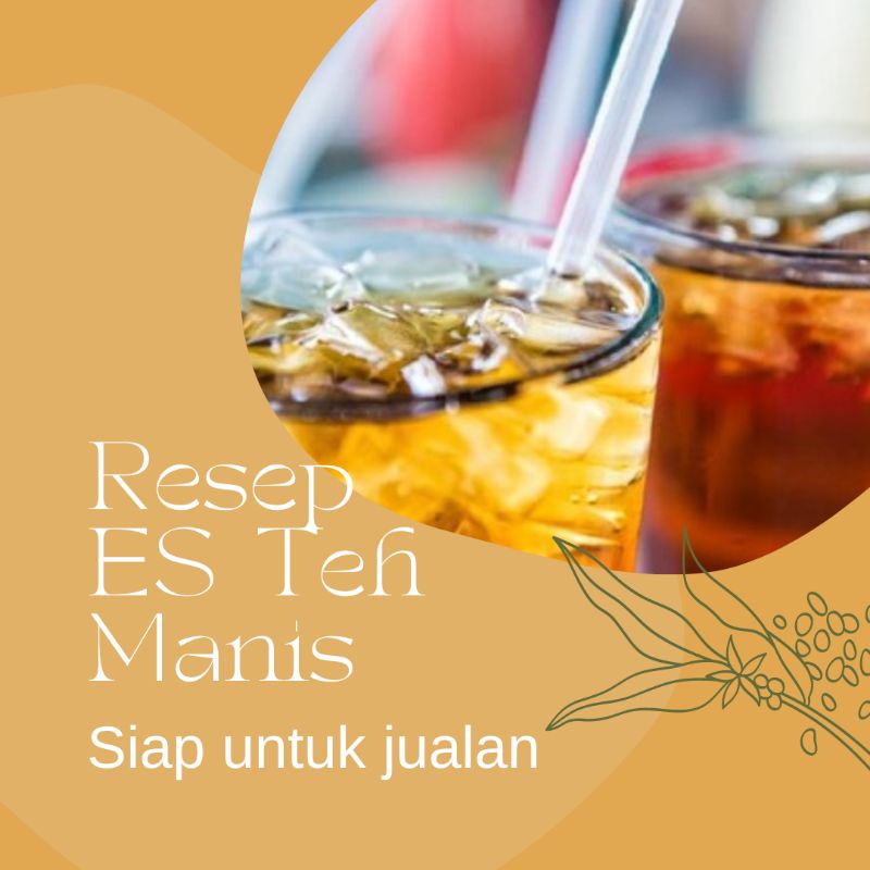 

Resep ES Teh untuk jualan seperti poci tong tji