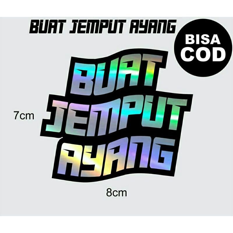Stiker cutting BUAT JEMPUT AYANG