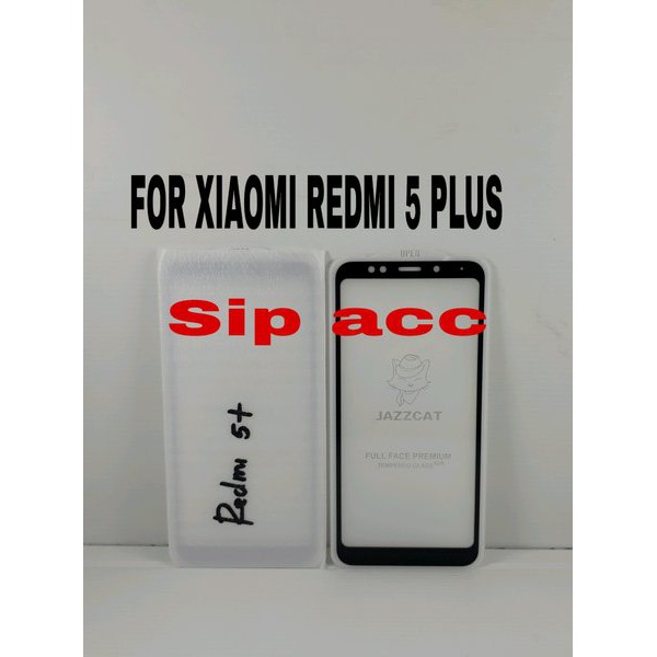 Tempered Glass Full Lem Xiaomi Redmi 5 Plus