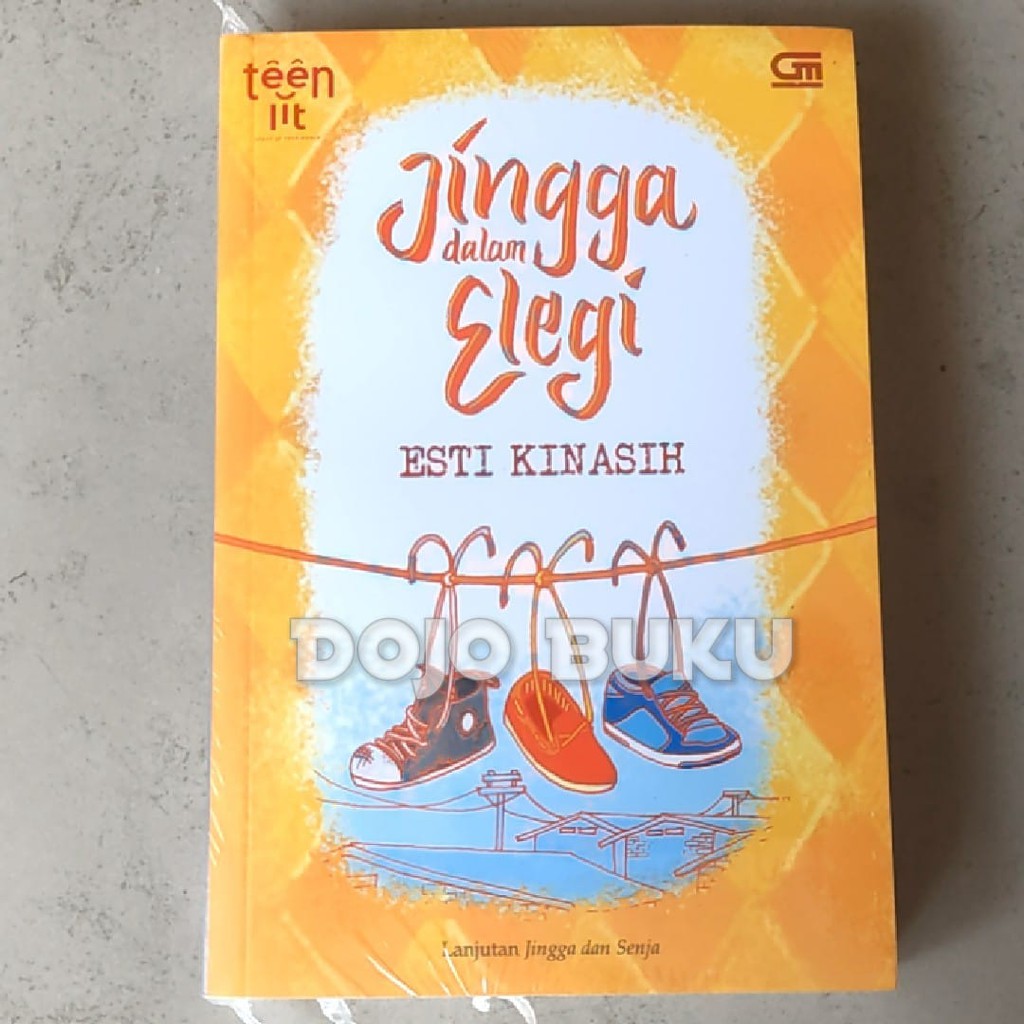 TeenLit: Jingga dalam Elegi ( Esti Kinasih )