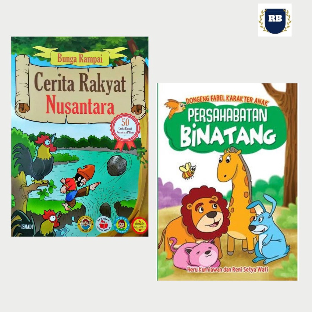 BUKU ANAK  BUNGA RAMPAI NUSANTARA & PERSAHABATAN BINATANG