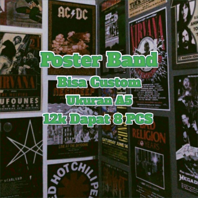 Poster Band Dekorasi dinding Hiasan Dinding Kamar Band Rock, Metal, Punk A5 12k Dapat 8  Bisa Custom