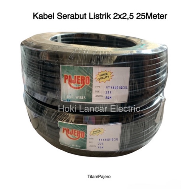 Kabel Listrik Serabut TITAN / Pajero  2x2,5 25Meter - Kabel Las / Pompa / Speaker NYYHYO / HYO AUDIO PAJERO