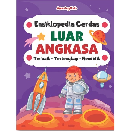 Buku Anak Ensiklopedia Cerdas Luar Angkasa