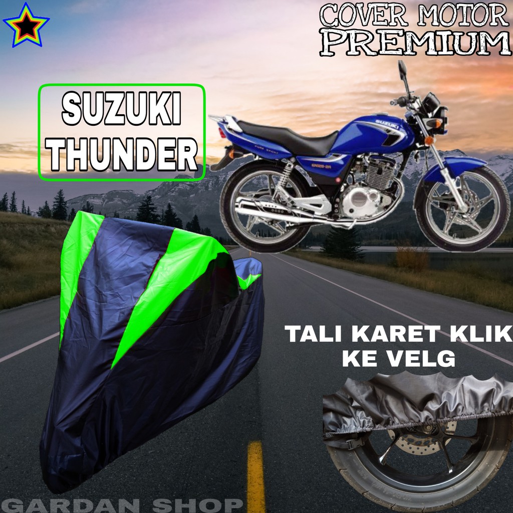 Sarung Motor SUZUKI THUNDER Hitam HIJAU Body Cover Penutup Pelindung Motor Thunder PREMIUM