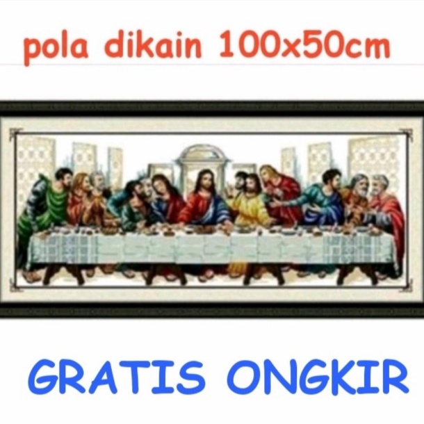 Promo paket kristik last supper perjamuan kudus terakhir Yesus Pola kain Berkualitas