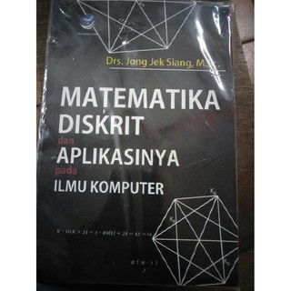 ♘5166WEOE matematika diskrit dan aplikasinya pada ilmu komputer jong jek siang ✻