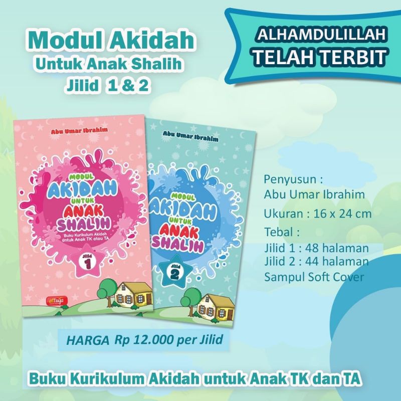 Modul Akidah Untuk Anak Shalih Jilid 1 Dan 2 Attuqa