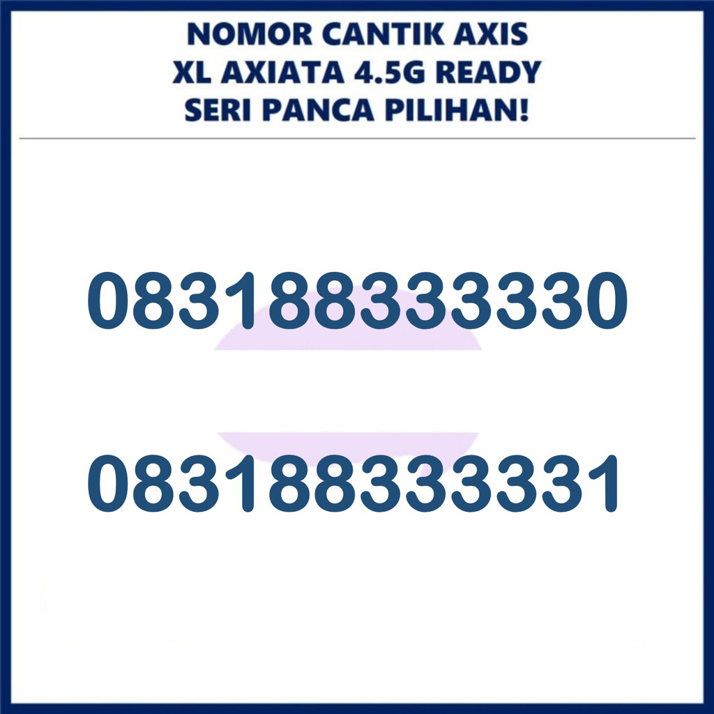 NOMOR CANTIK AXIS KARTU PERDANA AXIS AXIATA 4.5G PANCA 88888 PILIHAN