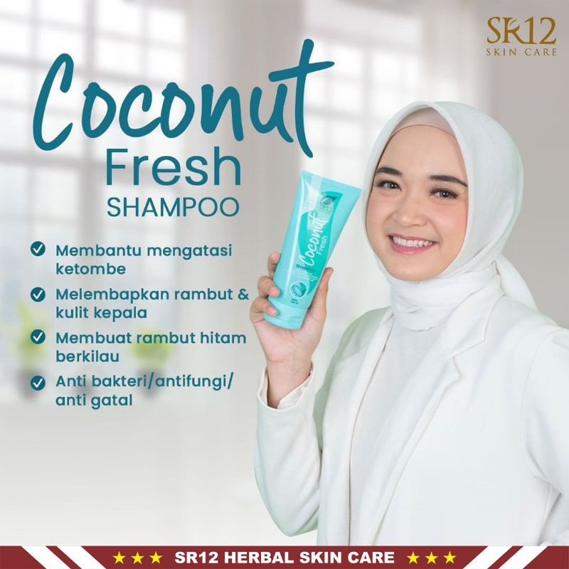 Shampo SR12 | Coconut Fresh Shampoo &amp; Alorise Shampoo | Shampo Anti Ketombe &amp; Shampo Anti Rontok | Shampoo &amp; Conditioner | SR12 Herbal Skincare Original