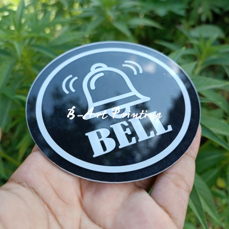 TERLARIS BELL/BELL RUMAH/SIGN BOARD/TANDA BELL/TULISAN BELL/BACAAN BELL/TANDA BACA BELL