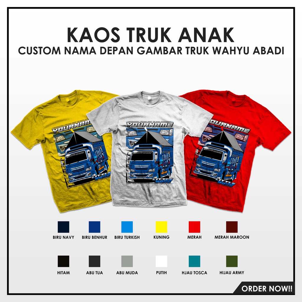 Kaos Anak Truk Wahyu Abadi - Custom nama depan dan warna kaos