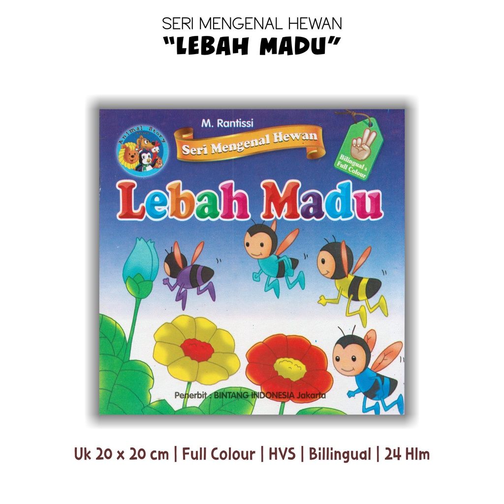 Buku Bilingual Seri Mengenal Hewan Lebah Madu Kancil Singa Katak Ayam Full Color-3