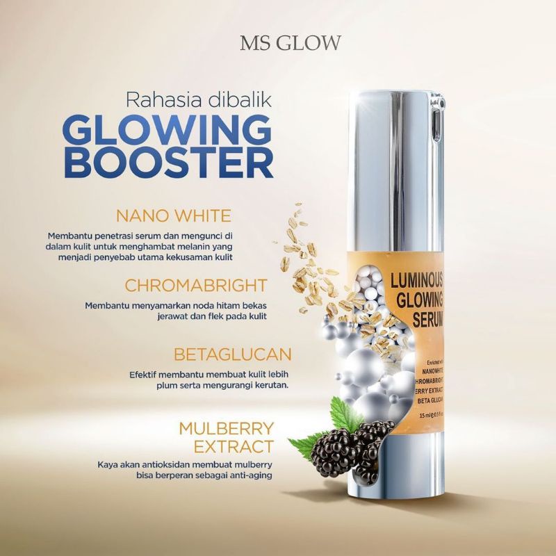 LUMINOUS GLOWING SERUM MS GLOW/SERUM MS GLOW LUMINOUS/SERUM LUMINOUS MS GLOW ORIGINAL