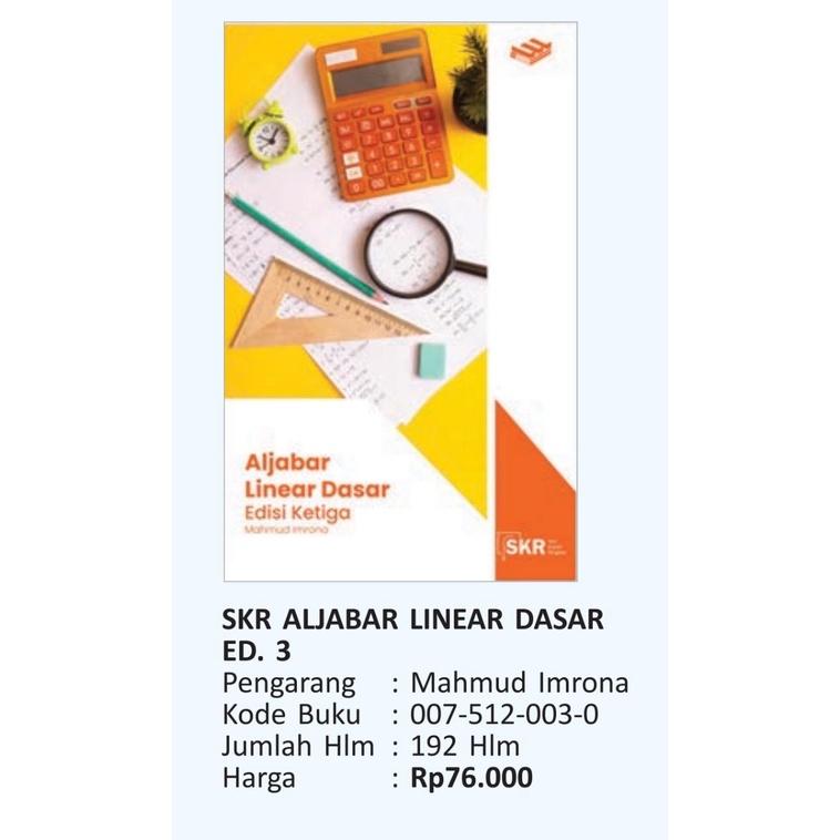 

Buku Erlangga SERI KULIAH RINGKAS: ALJABAR LINEAR ED.3/0075120030