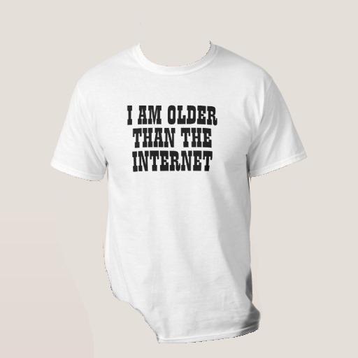 Older Than The Internet Birthday Shirt Kaos Murah