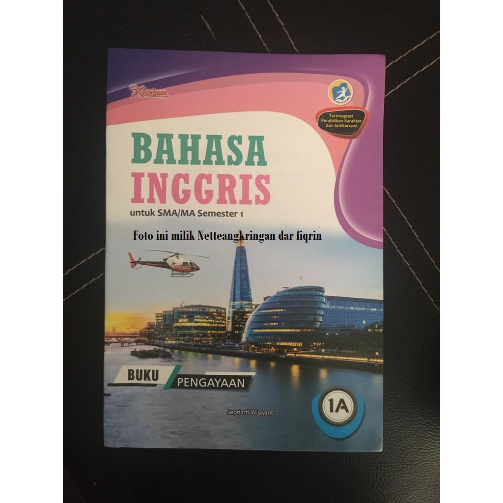 Lks Bahasa Inggris Kelas 10 X 11 Xi Sma Ma Semester 1 Kurikulum 13 K13 Revisi 2017 Top New Kharisma Shopee Indonesia