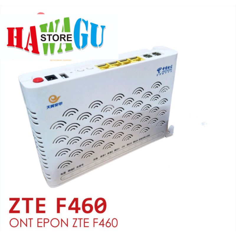 ONT EPON ONU ZTE ZXHN F460 UNIT SAJA ACCESS POINT WIRELESS WIFI BUKAN F660 F609 GPON