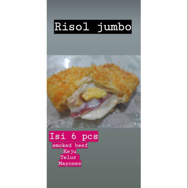 

Risol jumbo mayo beff telor keju