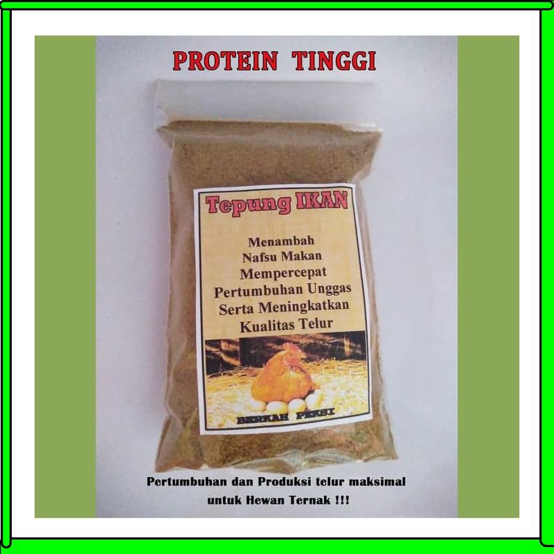 TEPUNG IKAN PROTEIN  TINGGI  PERTUMBUHAN CEPAT BERTELUR 