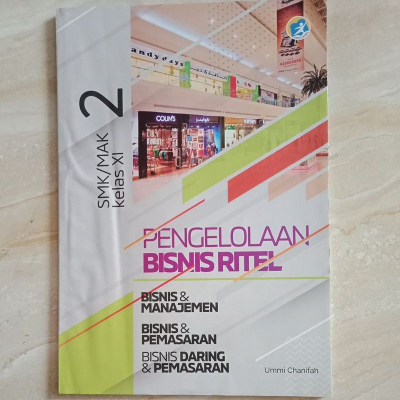 

LKS pengelolaan bisnis ritel Kelas XI 11 SMK/MAK semester 1&2 | bisnis daring dan pemasaran