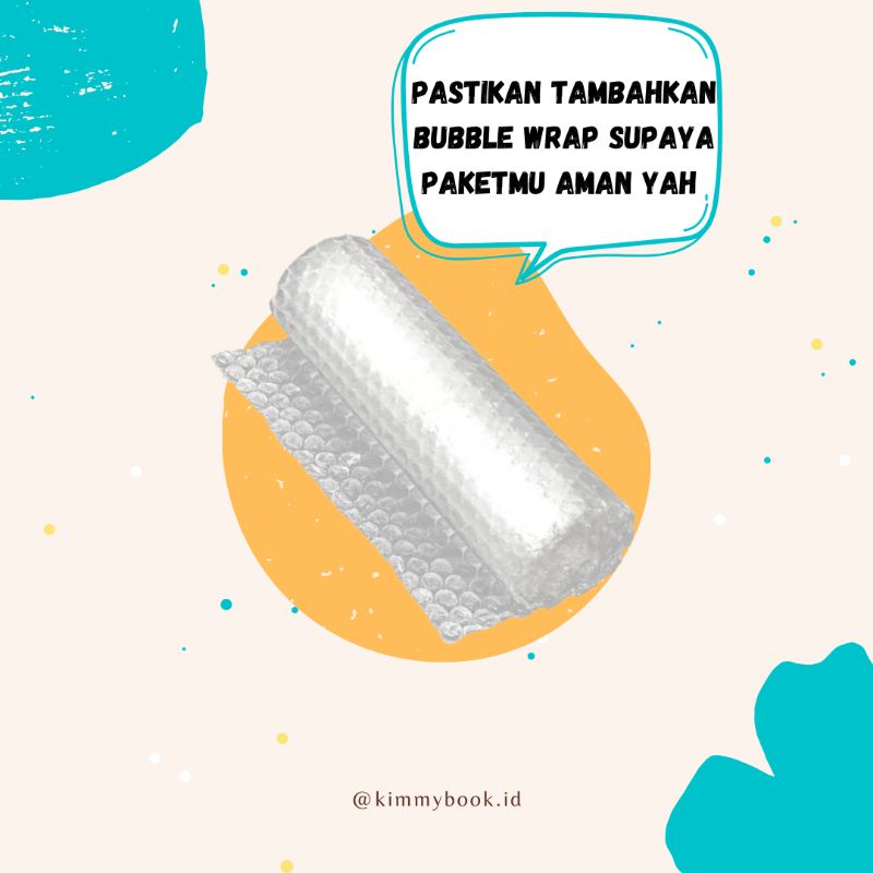 

Tambahan BUBBLE WRAP