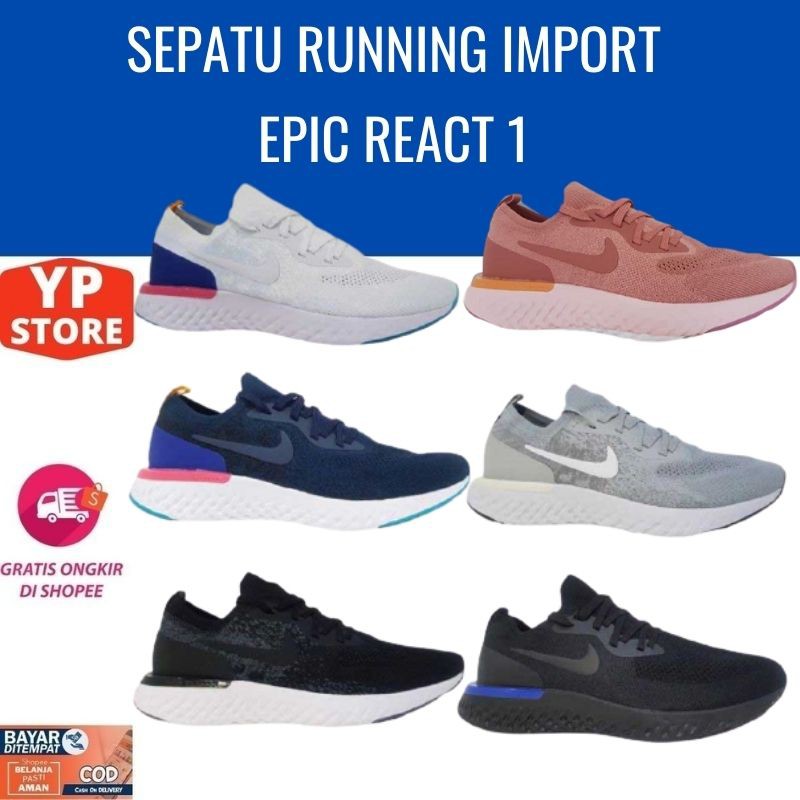 Sepatu Running Import Epic React 1 Premium Original
