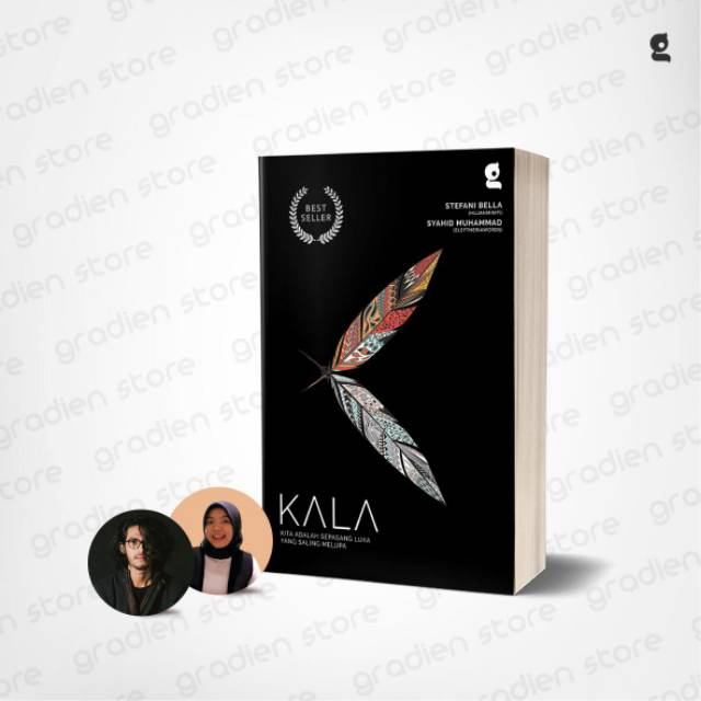 Novel KALA - Syahid Muhammad & Stefani Bella - Gradien Mediatama