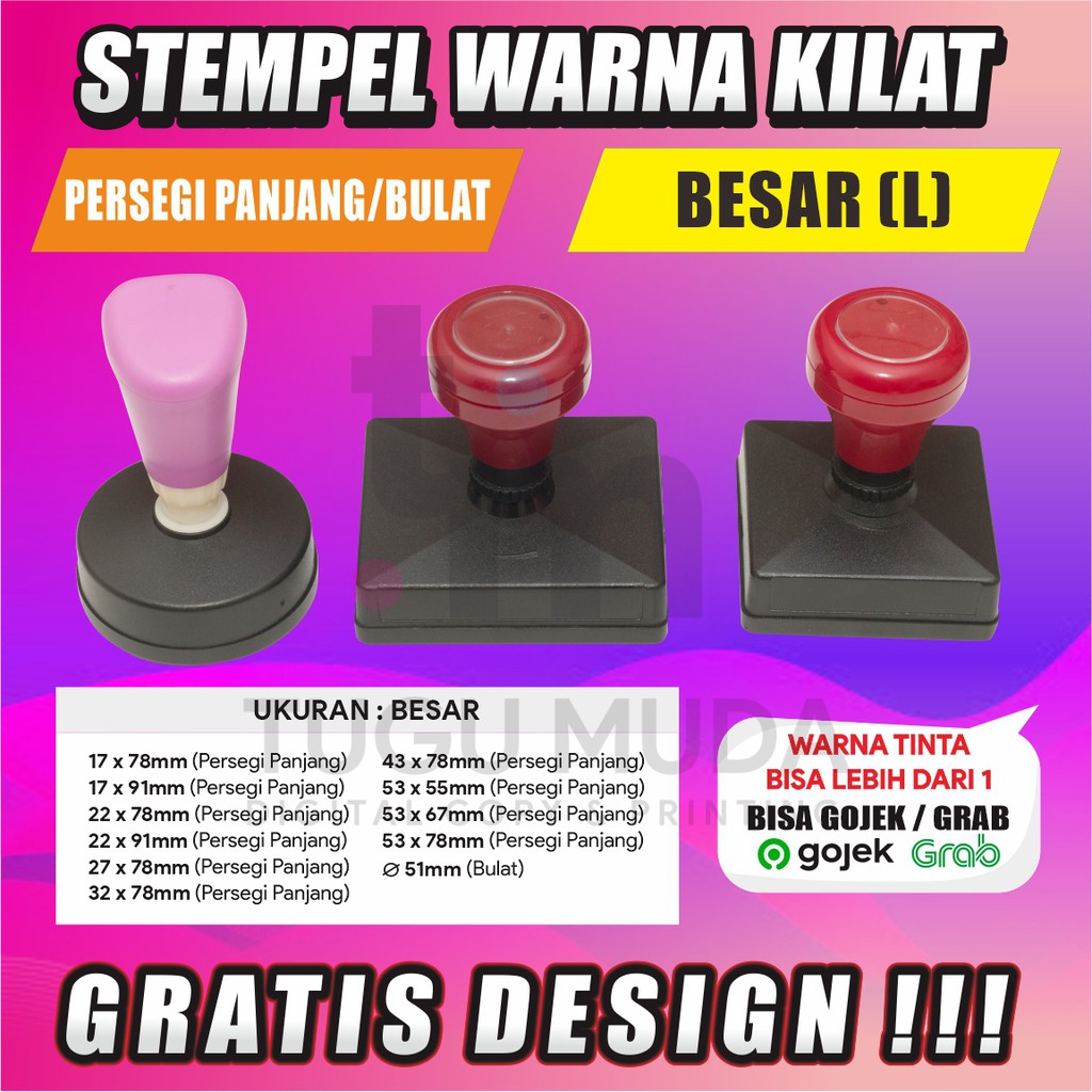 

STEMPEL FLASH / STAMP WARNA CUSTOM-GRATIS DESIGN-PERSEGI PANJANG-BULAT BESAR (L)