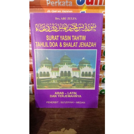 surat Yasin Tahtim tahlil doa dan shalat jenazah
