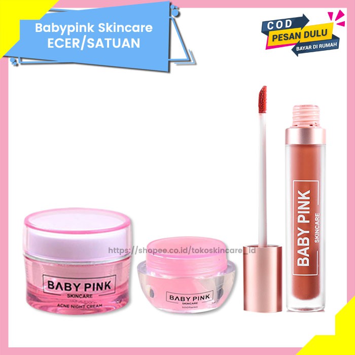 Acne Night Cream &amp; Soothing Gel &amp; Babylip Nude Love Baby Pink Skincare Original BPOM