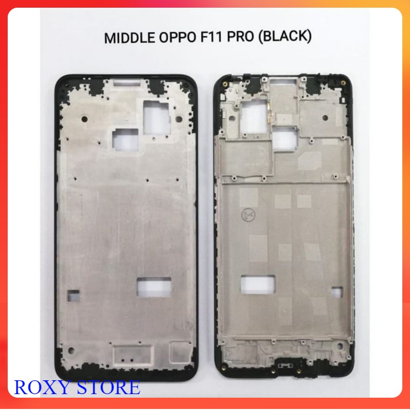 Frame Bezzel Tulang Tengah Tatakan Lcd Oppo F11 Pro