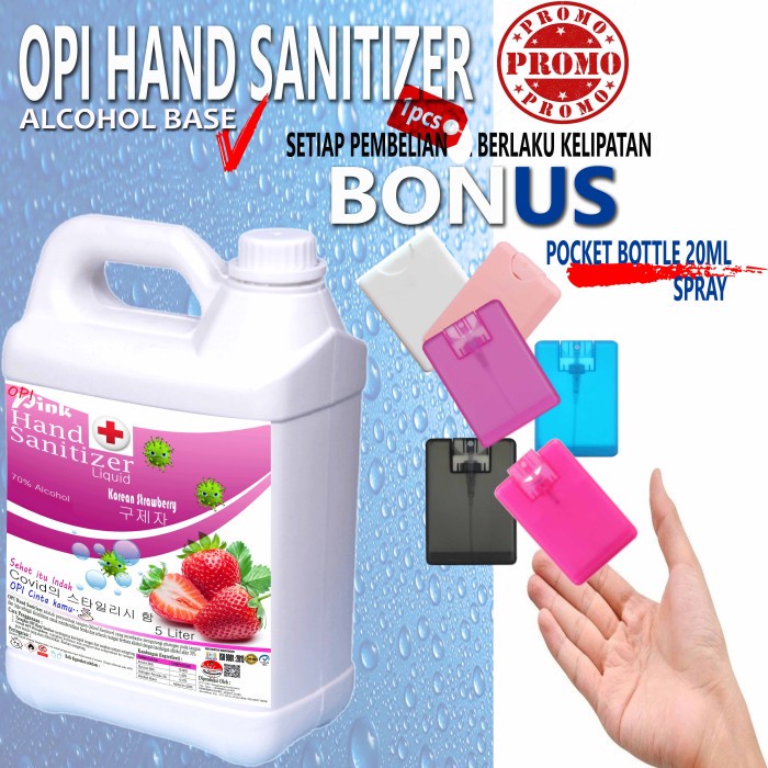 Hand Sanitizer 5 Liter Cair Strawberry dll Bonus Botol Pocket Cantik Produk OPI varian baru By Oke Sabun sudah ada izin edar resmi by Oke sabun suplayer