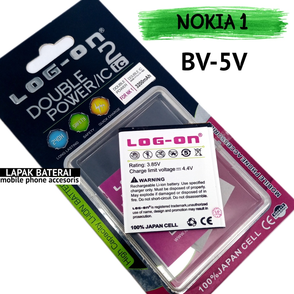 LOG ON Baterai Nokia 1 TA-1047 / TA-1060 BV-5V Double IC Protection Battery Batre